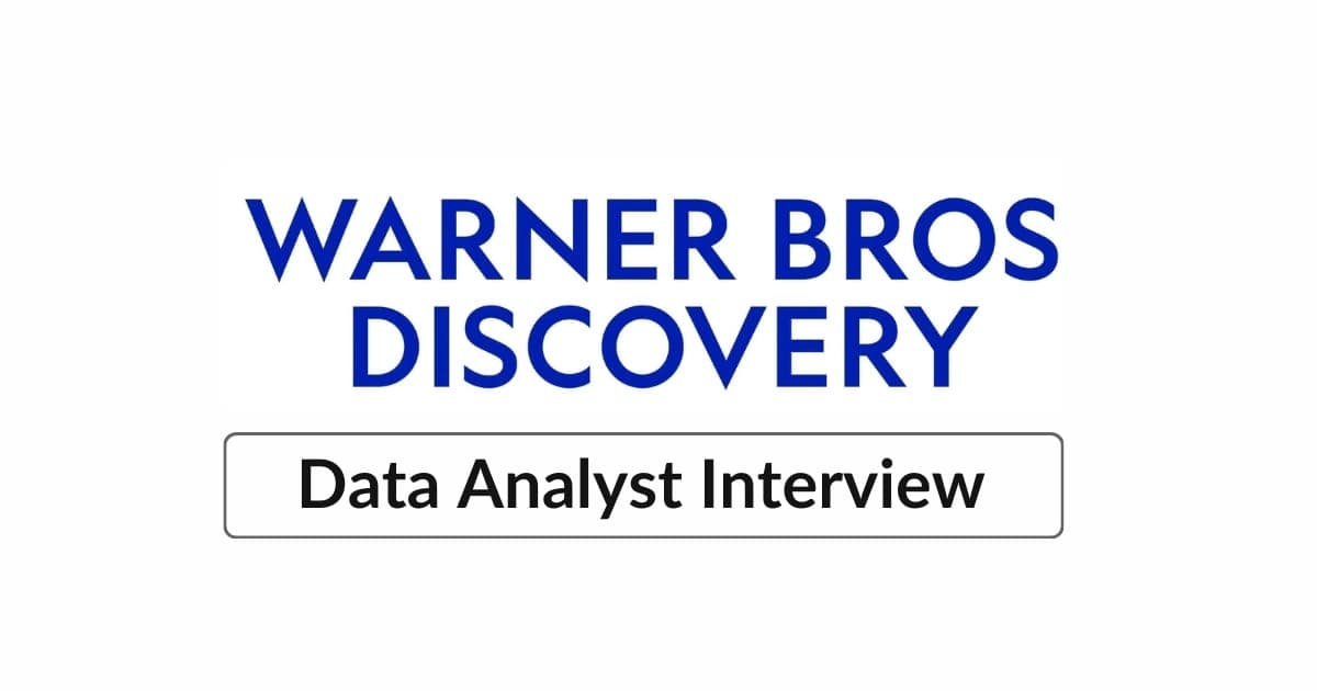 Warner Bros. Data Analyst Interview