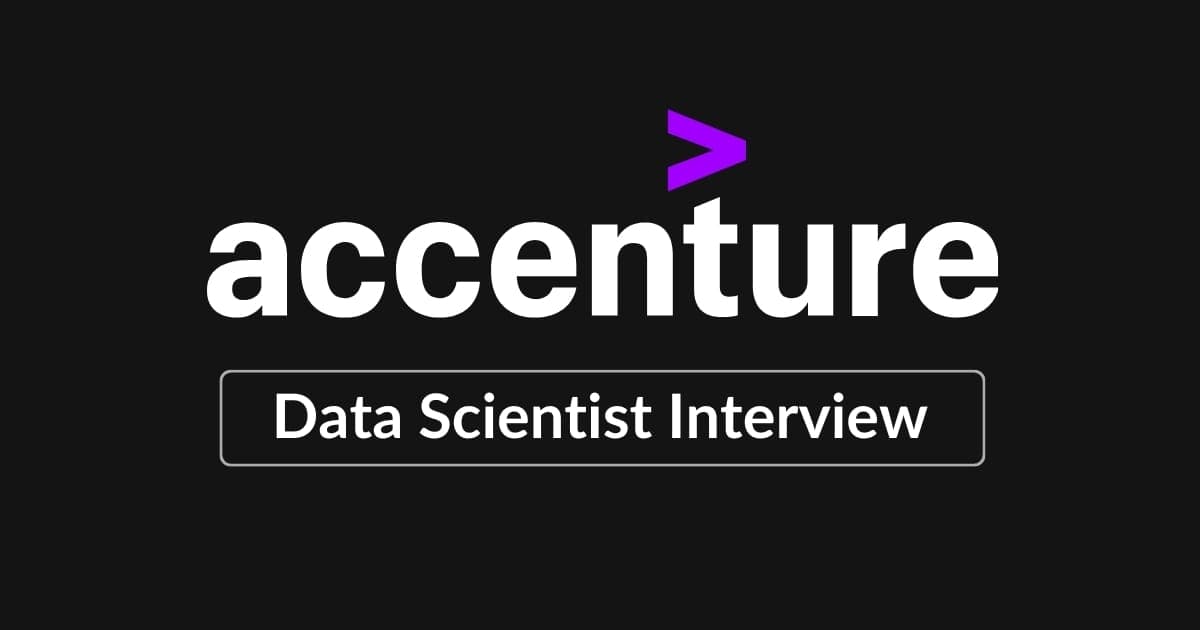 Accenture Data Scientist Interview